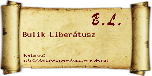 Bulik Liberátusz névjegykártya